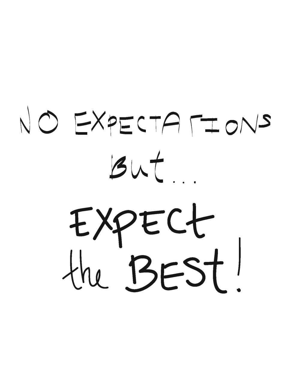 2-no-expectations-but-expect-the-best