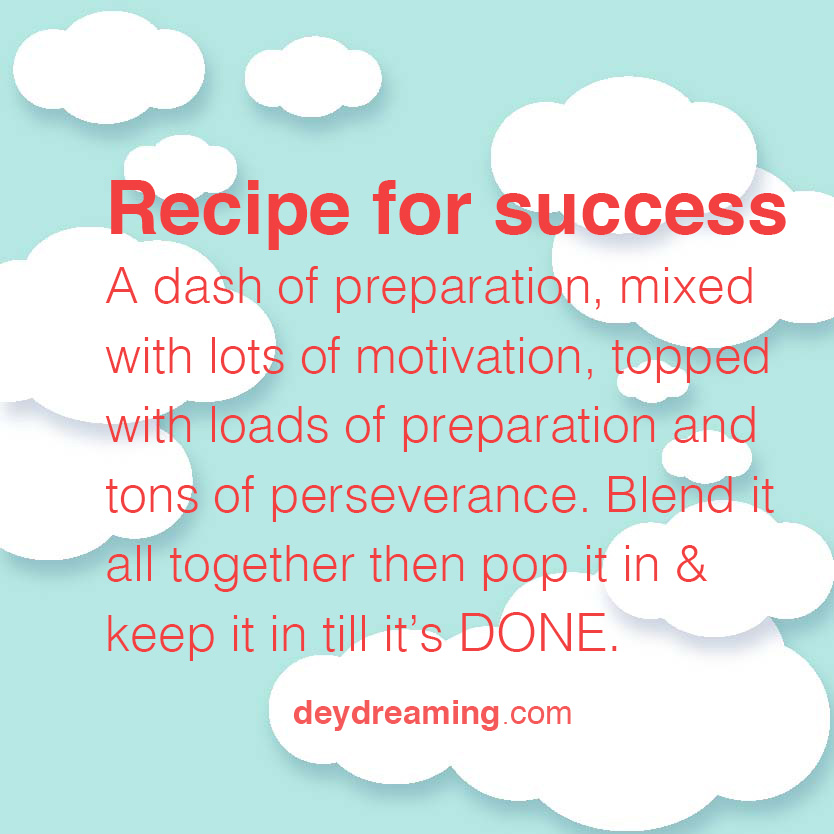 Recipe for success