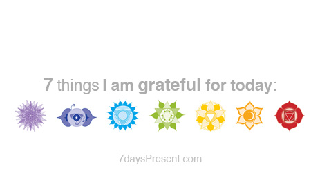 7daysPresent daily gratitude meditation reminder: 7 things I am grateful for today