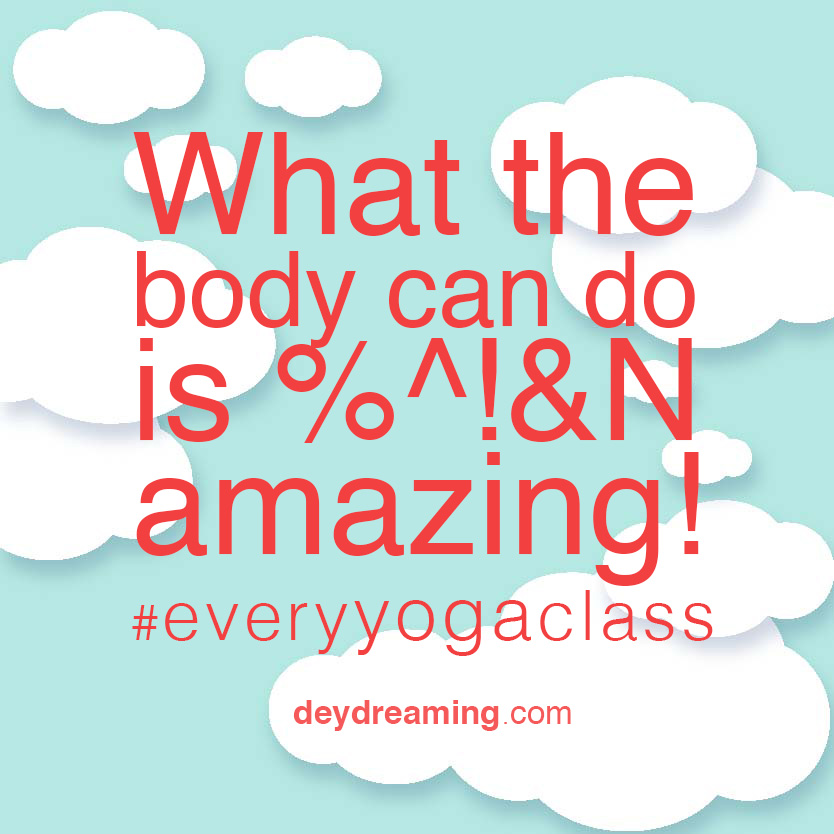 What the body can do is beeping amazing everyyogaclass