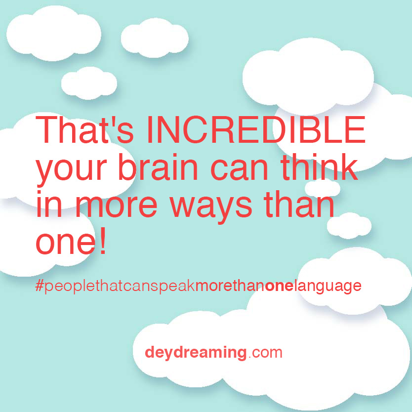 Thats INCREDIBLE your brain can think in more than one way